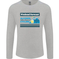 Cycling Weekend Forecast Funny Beer Alcohol Mens Long Sleeve T-Shirt Sports Grey
