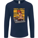 DJ Decks Vinyl Only Funny DJing Turntable Mens Long Sleeve T-Shirt Navy Blue