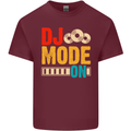 DJ Mode On DJing Music Mens Cotton T-Shirt Tee Top Maroon