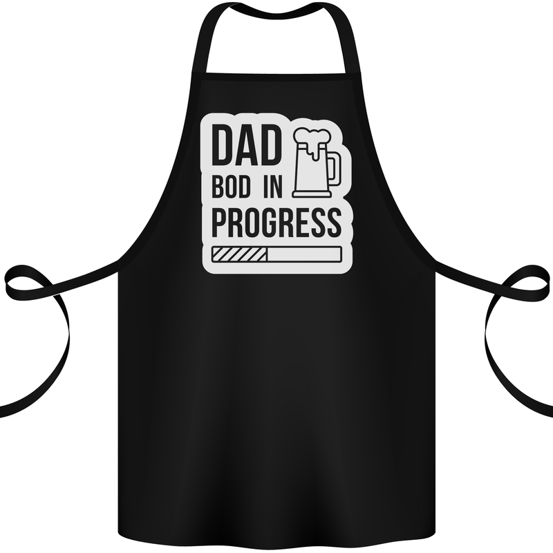 Dad Bod In Progress Funny Fathers Day Body Cotton Apron 100% Organic Black