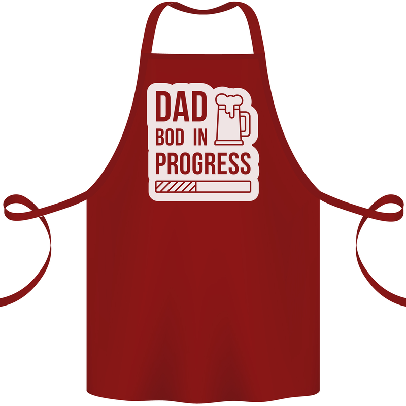 Dad Bod In Progress Funny Fathers Day Body Cotton Apron 100% Organic Maroon