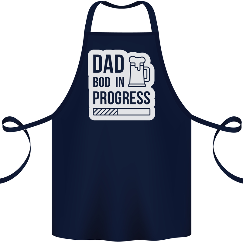 Dad Bod In Progress Funny Fathers Day Body Cotton Apron 100% Organic Navy Blue