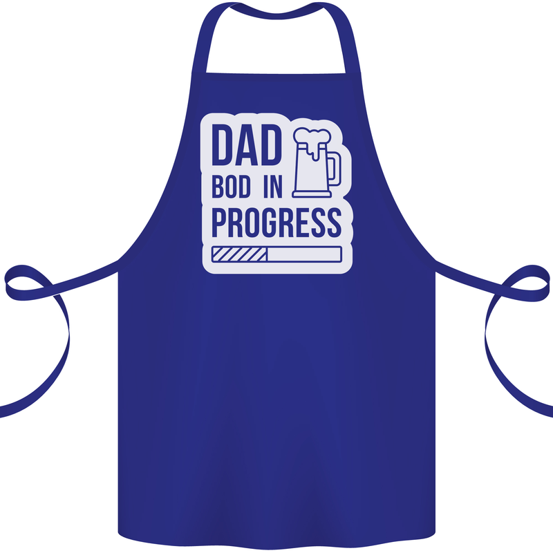 Dad Bod In Progress Funny Fathers Day Body Cotton Apron 100% Organic Royal Blue