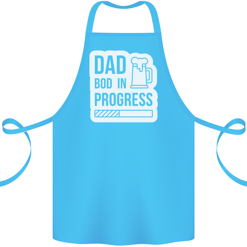 Dad Bod In Progress Funny Fathers Day Body Cotton Apron 100% Organic Turquoise