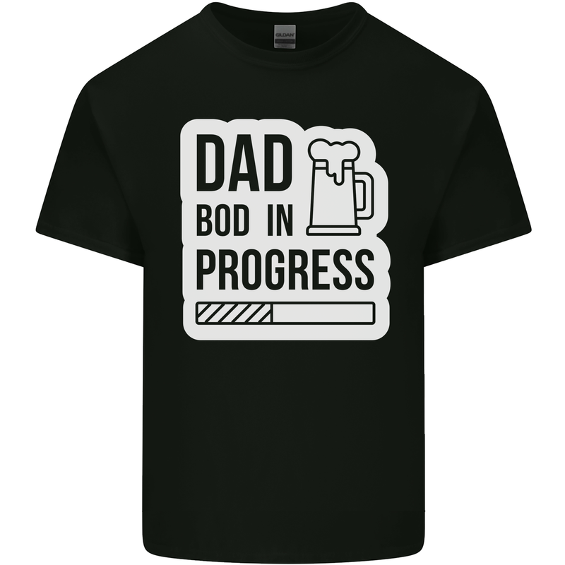 Dad Bod In Progress Funny Fathers Day Body Mens Cotton T-Shirt Tee Top Black