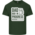 Dad Bod In Progress Funny Fathers Day Body Mens Cotton T-Shirt Tee Top Forest Green