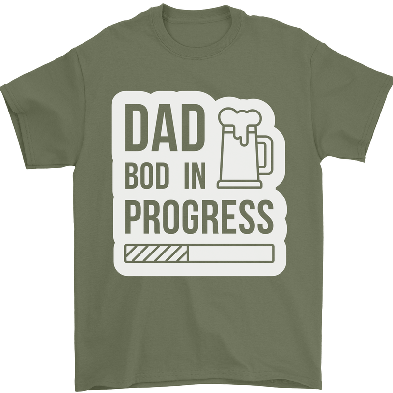 Dad Bod In Progress Funny Fathers Day Body Mens T-Shirt Cotton Gildan Military Green