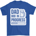 Dad Bod In Progress Funny Fathers Day Body Mens T-Shirt Cotton Gildan Royal Blue