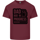 Dad Bod In Progress Funny Fathers Day Mens Cotton T-Shirt Tee Top Maroon