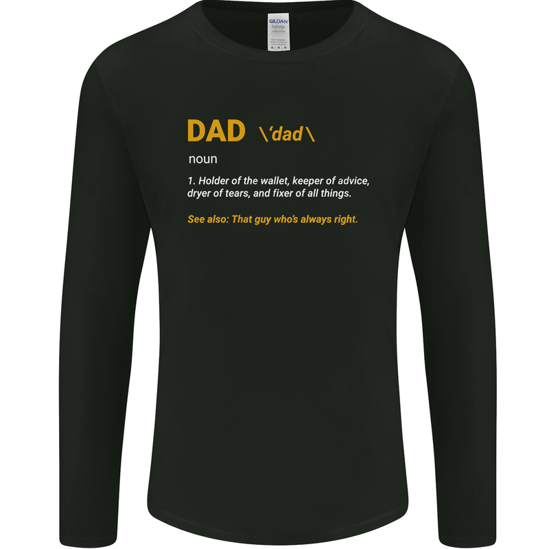 Dad Definition Funny Father's Day Mens Long Sleeve T-Shirt Black
