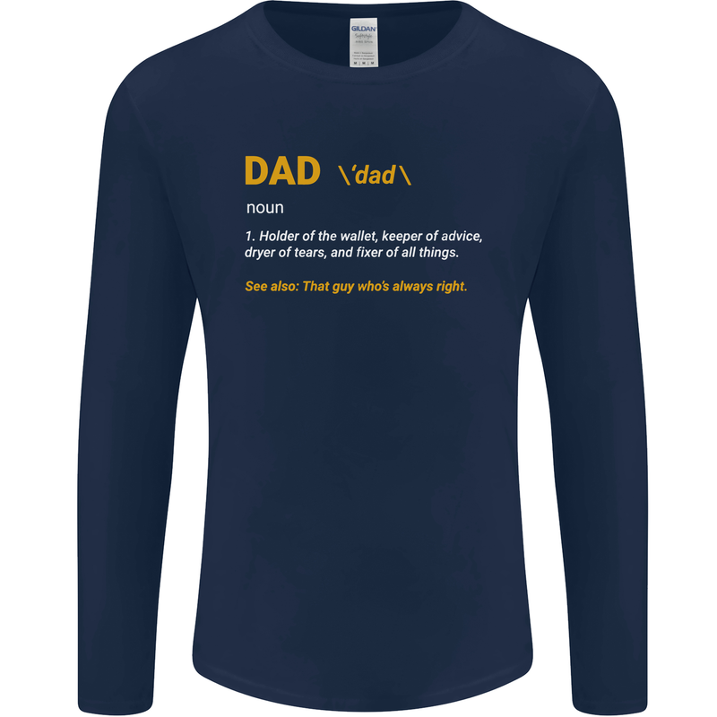 Dad Definition Funny Father's Day Mens Long Sleeve T-Shirt Navy Blue