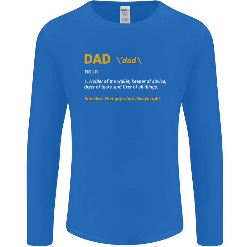 Dad Definition Funny Father's Day Mens Long Sleeve T-Shirt Royal Blue