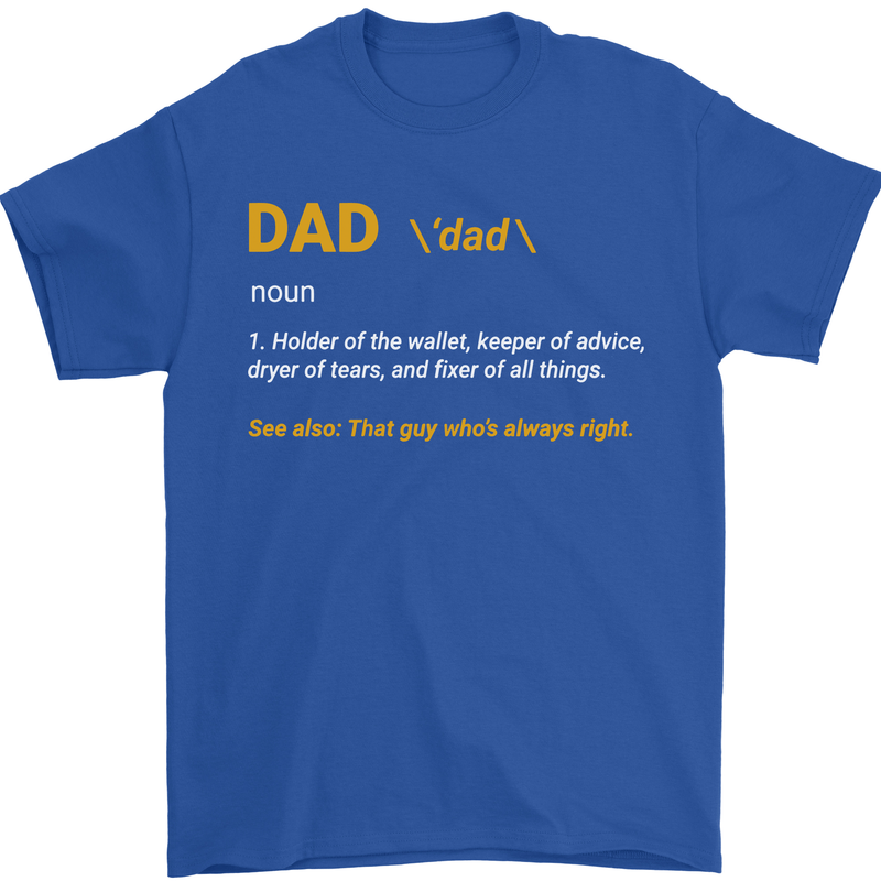 Dad Definition Funny Fathers Day Daddy Mens T-Shirt Cotton Gildan Royal Blue