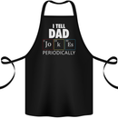 Dad Jokes Periodically Funny Father's Day Cotton Apron 100% Organic Black