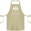 Dad Jokes Periodically Funny Father's Day Cotton Apron 100% Organic Khaki