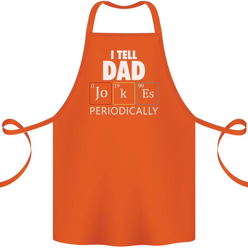 Dad Jokes Periodically Funny Father's Day Cotton Apron 100% Organic Orange
