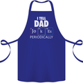 Dad Jokes Periodically Funny Father's Day Cotton Apron 100% Organic Royal Blue