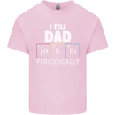 Dad Jokes Periodically Funny Father's Day Mens Cotton T-Shirt Tee Top Light Pink