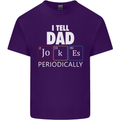 Dad Jokes Periodically Funny Father's Day Mens Cotton T-Shirt Tee Top Purple