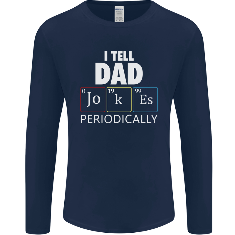 Dad Jokes Periodically Funny Father's Day Mens Long Sleeve T-Shirt Navy Blue