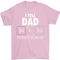 Dad Jokes Periodically Funny Father's Day Mens T-Shirt Cotton Gildan Light Pink