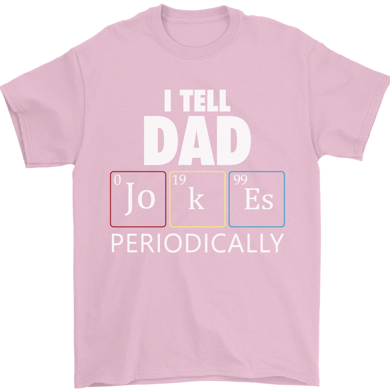 Dad Jokes Periodically Funny Father's Day Mens T-Shirt Cotton Gildan Light Pink