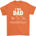 Dad Jokes Periodically Funny Father's Day Mens T-Shirt Cotton Gildan Orange