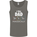 Dad Jokes Periodically Funny Father's Day Mens Vest Tank Top Charcoal