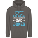 Dad Jokes? I Think You Mean Rad Jokes Mens 80% Cotton Hoodie Charcoal