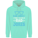 Dad Jokes? I Think You Mean Rad Jokes Mens 80% Cotton Hoodie Peppermint