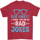 Dad Jokes? I Think You Mean Rad Jokes Mens T-Shirt Cotton Gildan Red