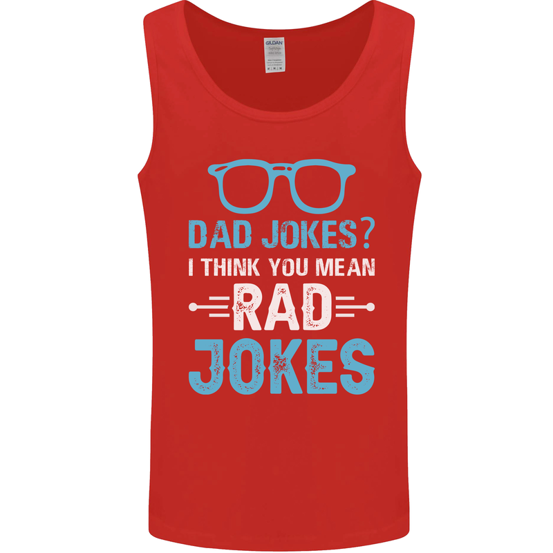 Dad Jokes? I Think You Mean Rad Jokes Mens Vest Tank Top Red