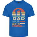 Dad Man Myth Legend Funny Fathers Day Mens Cotton T-Shirt Tee Top Royal Blue