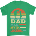 Dad Man Myth Legend Funny Fathers Day Mens T-Shirt Cotton Gildan Irish Green