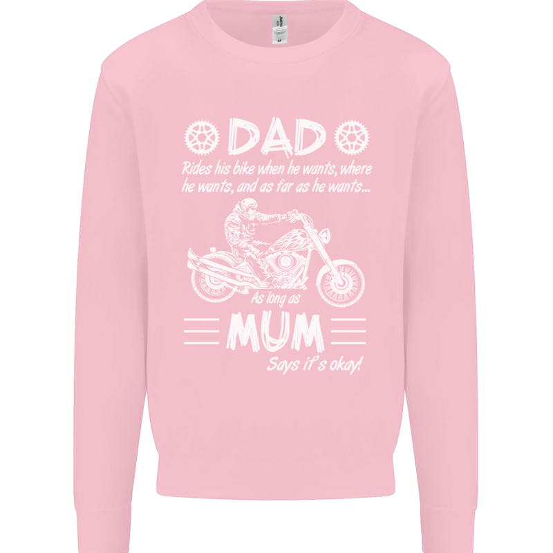 Dad Mum Biker Motorcycle Motorbike Funny Mens Sweatshirt Jumper Light Pink