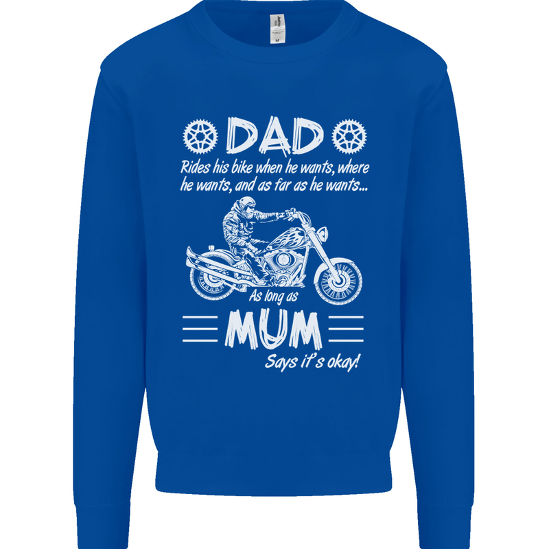 Dad Mum Biker Motorcycle Motorbike Funny Mens Sweatshirt Jumper Royal Blue