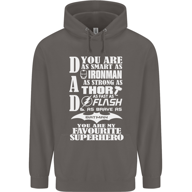 Dad My Favourite Superhero Father's Day Mens 80% Cotton Hoodie Charcoal