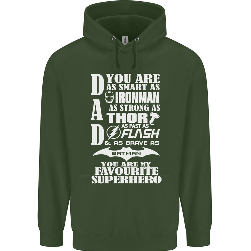 Dad My Favourite Superhero Father's Day Mens 80% Cotton Hoodie Forest Green