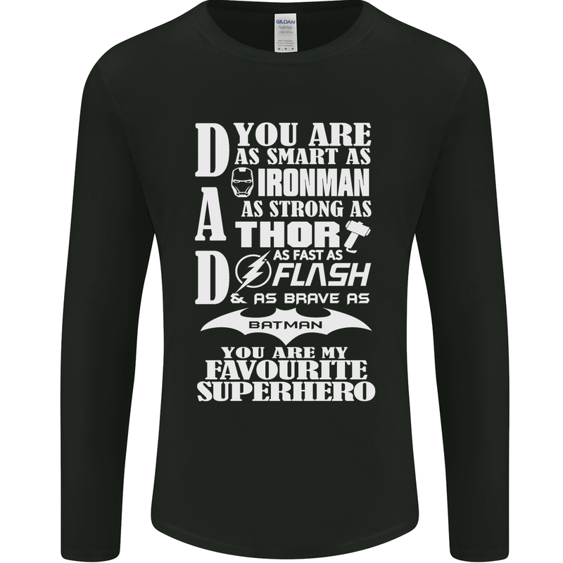 Dad My Favourite Superhero Father's Day Mens Long Sleeve T-Shirt Black