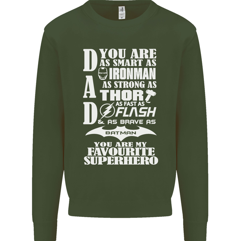 Dad My Favourite Superhero Father's Day Mens Sweatshirt Jumper Forest Green