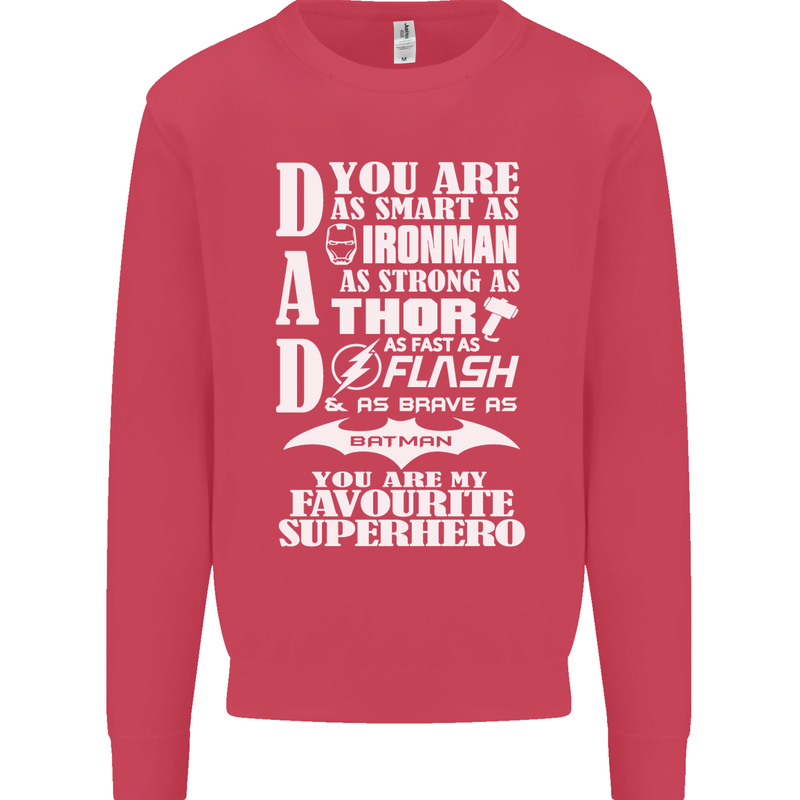Dad My Favourite Superhero Father's Day Mens Sweatshirt Jumper Heliconia