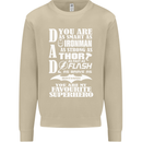 Dad My Favourite Superhero Father's Day Mens Sweatshirt Jumper Sand