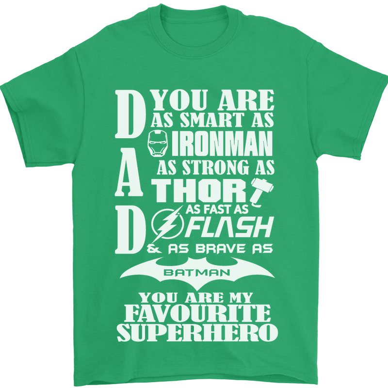 Dad My Favourite Superhero Father's Day Mens T-Shirt Cotton Gildan Irish Green