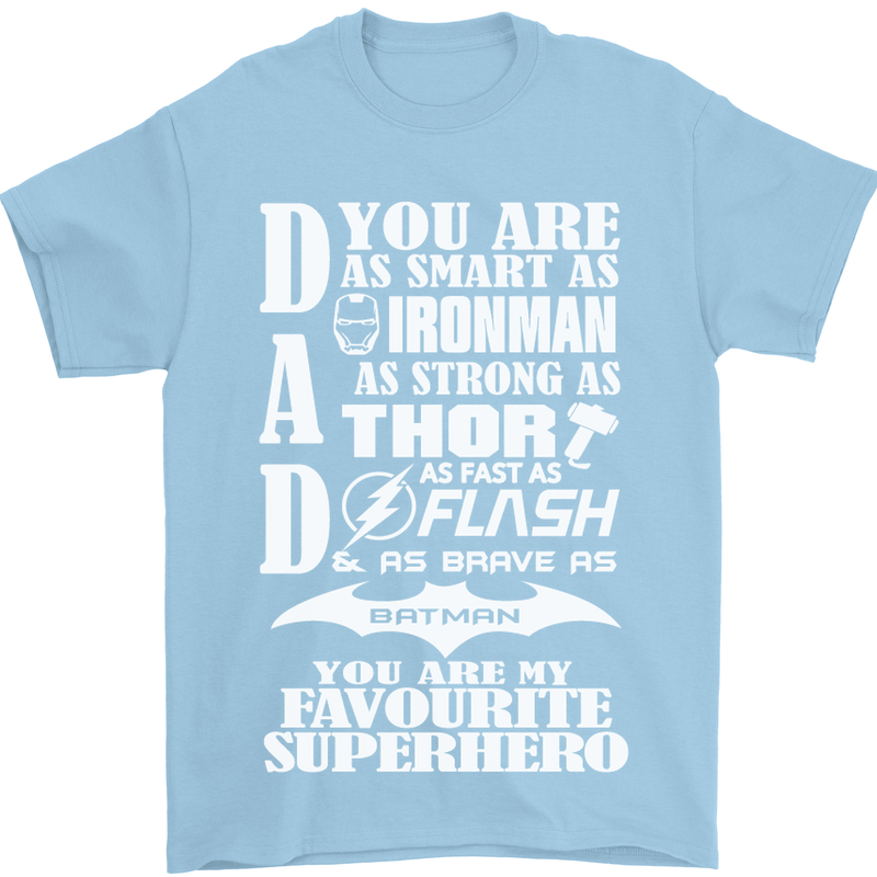Dad My Favourite Superhero Father's Day Mens T-Shirt Cotton Gildan Light Blue