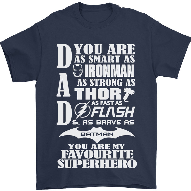 Dad My Favourite Superhero Father's Day Mens T-Shirt Cotton Gildan Navy Blue