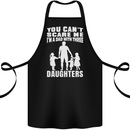 Dad With Three Daughters Funny Fathers Day Cotton Apron 100% Organic Black