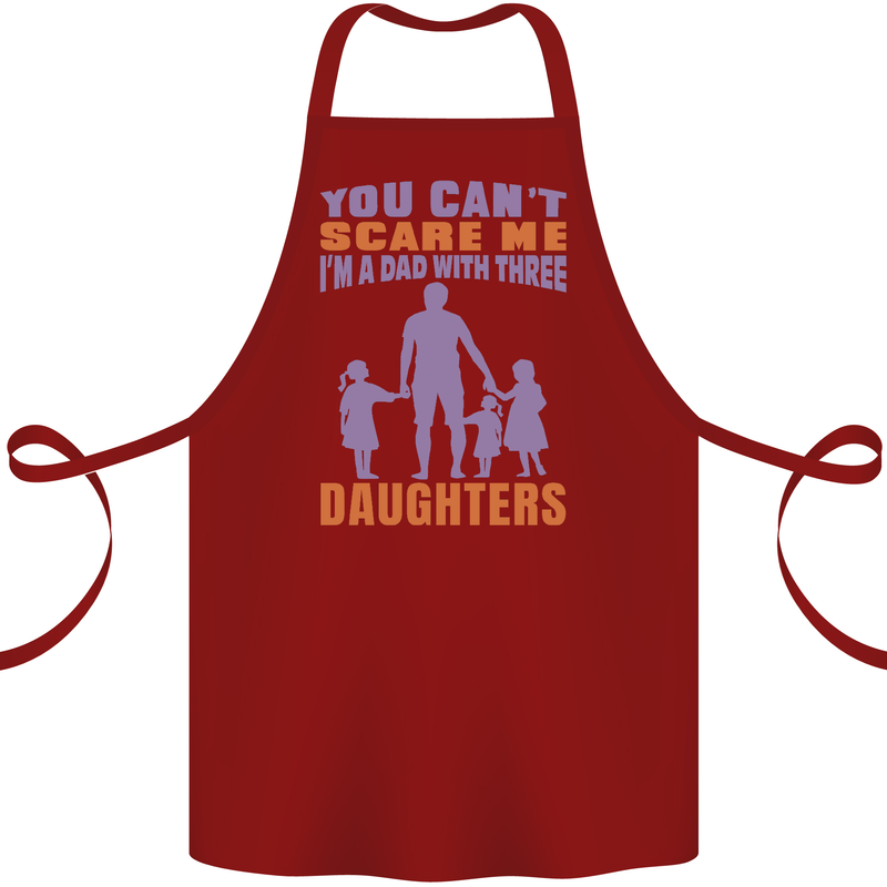 Dad With Three Daughters Funny Fathers Day Cotton Apron 100% Organic Maroon