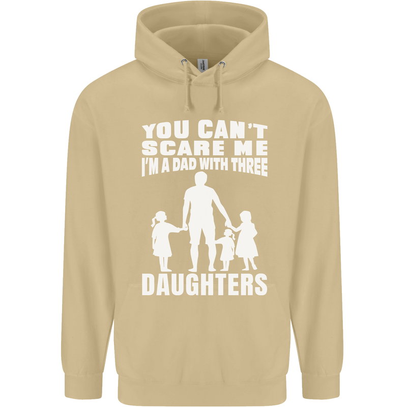 Dad With Three Daughters Funny Fathers Day Mens 80% Cotton Hoodie Sand