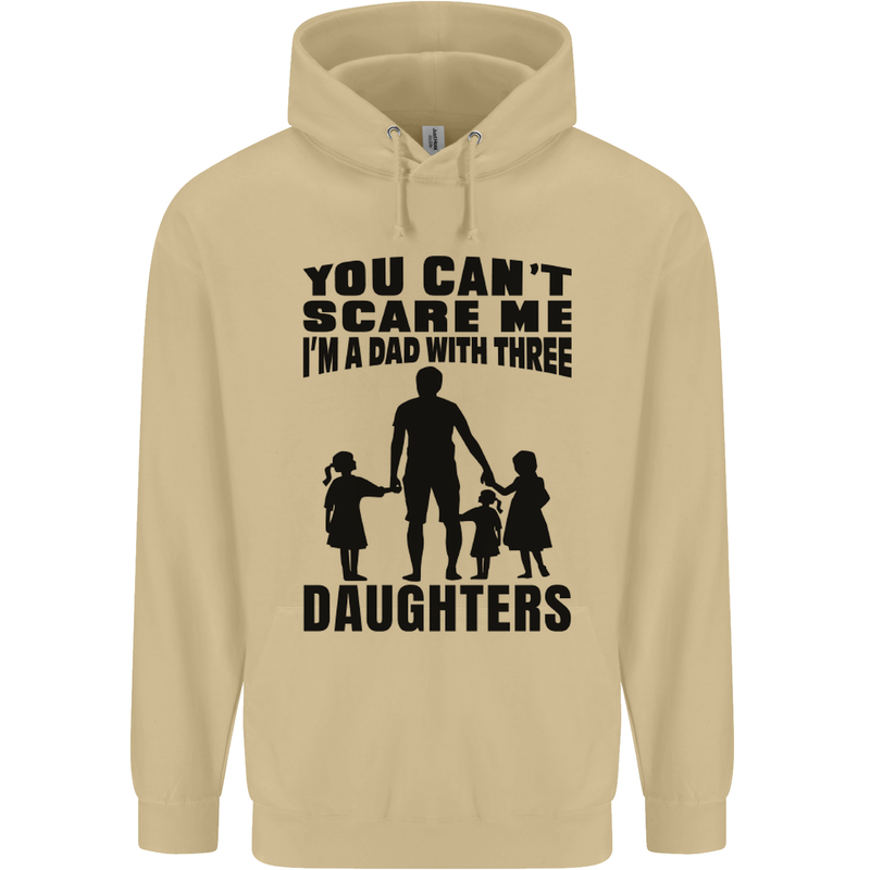 Dad With Three Daughters Funny Fathers Day Mens 80% Cotton Hoodie Sand