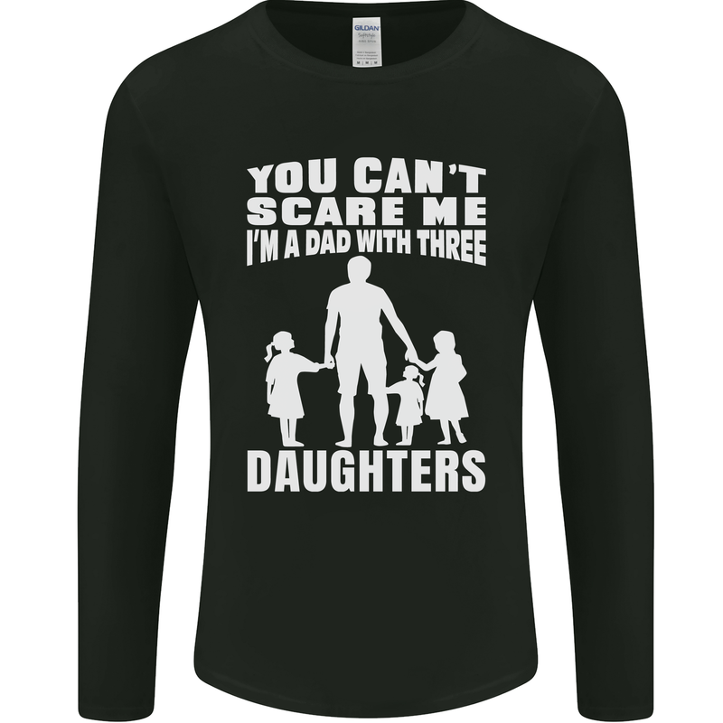 Dad With Three Daughters Funny Fathers Day Mens Long Sleeve T-Shirt Black